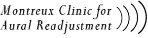 Montreux Clinic For Aural Readjustment