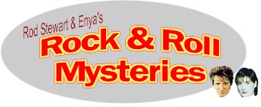 Rod Stewart and Enya's Rock 'n' Roll Mysteries