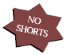 No Shorts