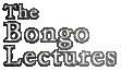 The Bongo Lectures