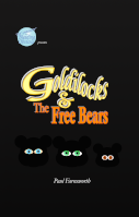 Goldilocks and the Free Bears