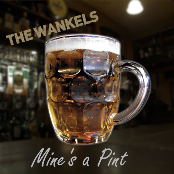 The Wankels: Mine's Pint